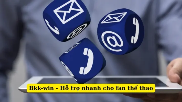 Bkk-win - Hỗ trợ nhanh cho fan thể thao